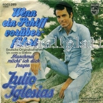 Julio Iglesias - Wenn ein Schiff vorber fhrt (1972)
